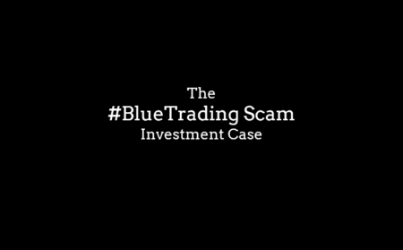 Blue Trading Scam Investment Case