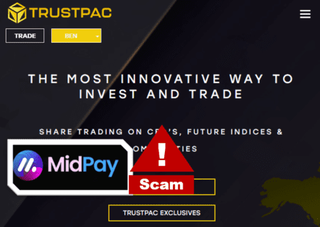 Broker scam TrustPac facilitated by MidPay