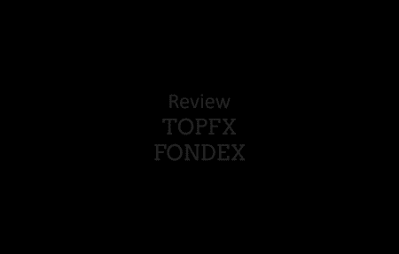 TopFX and Fondex review on FinTelegram
