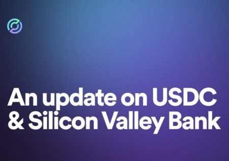 Circle explains impact of Silicon Valley Bank collapse on stablecoin USDC