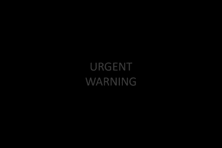 Urgent warning