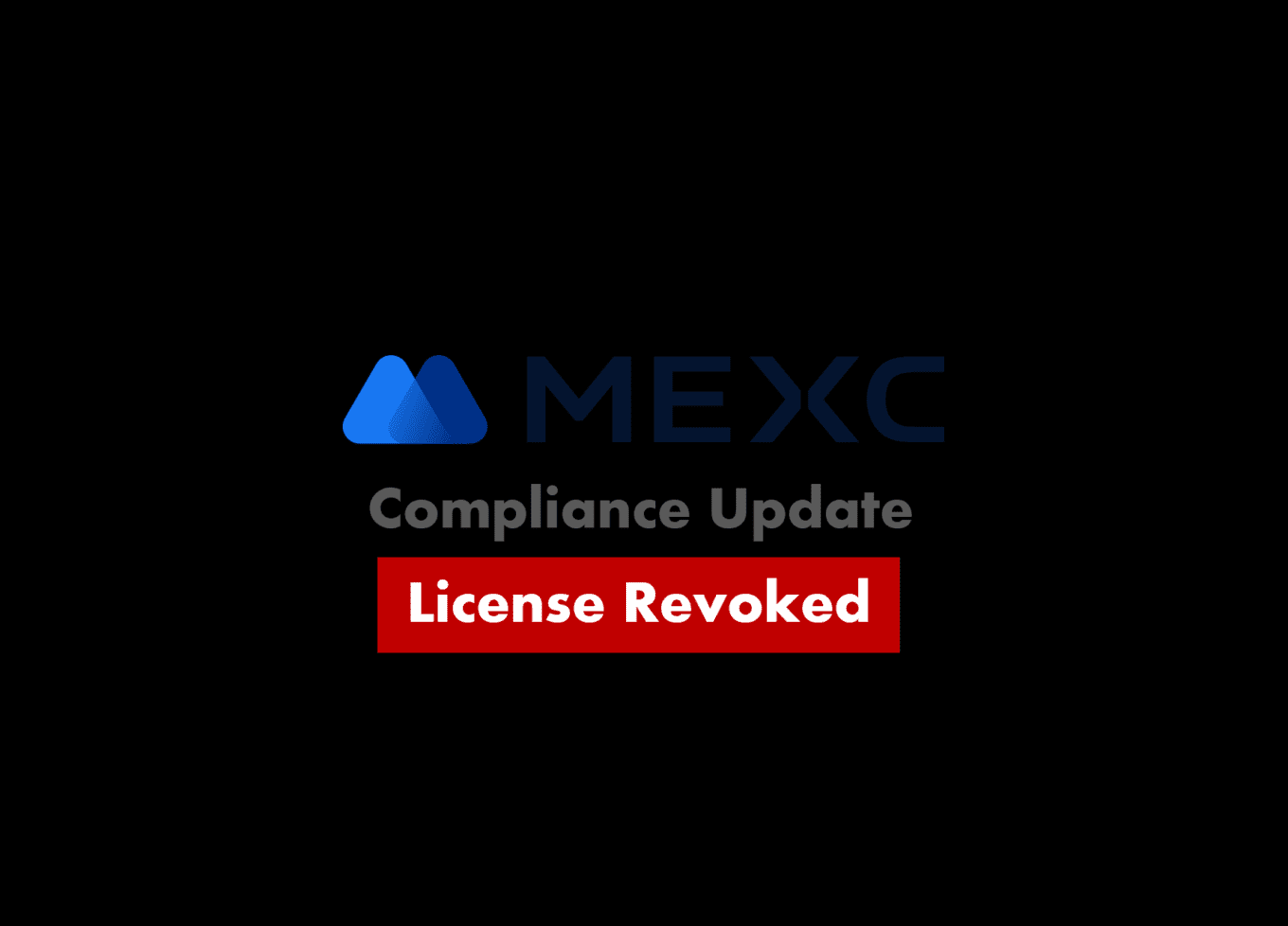 MEXC Estonia had its license revoked by FIU