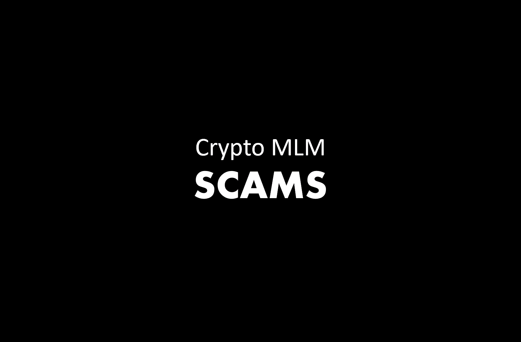 Attention: Stay Away From Crypto MLM-Schemes Promising Quick Riches! You  Will Loose Money! | FinTelegram News