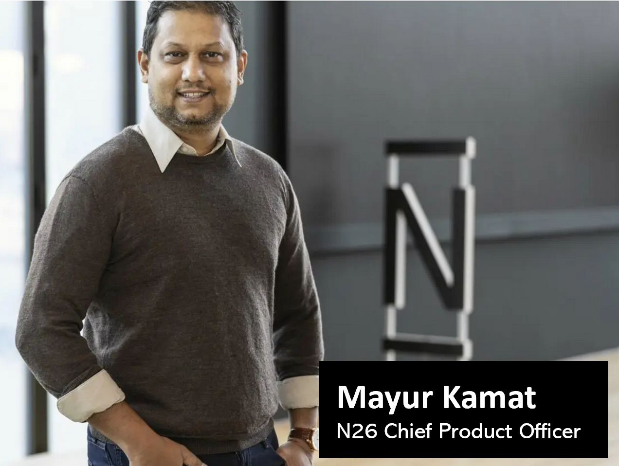 N26 Welcomes Mayur Kamat as New Chief Product Officer in Strategic Hire  from Binance | FinTelegram News